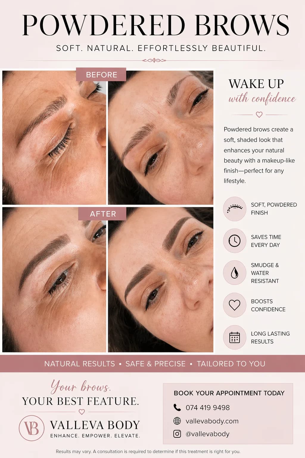 Powder brows before and after, with sparse, uneven brows becoming a soft, evenly shaded pair. The panel also lists the benefits: a soft powdered finish, time saved daily, smudge and water resistance, and long-lasting results.